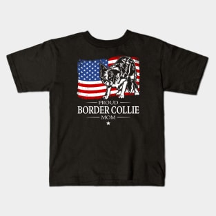 Proud Border Collie Mom American Flag patriotic dog Kids T-Shirt